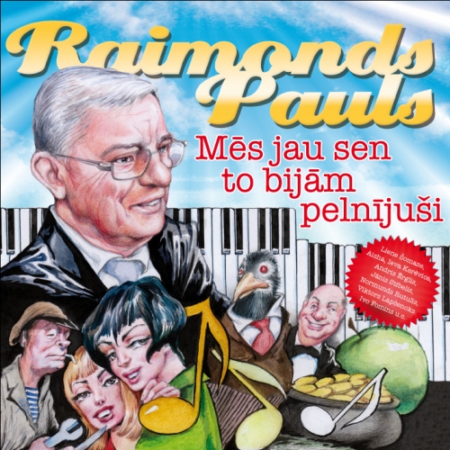 Raimonds Pauls - "Mēs jau sen to bijām pelnījuši!" (AUDIO) (Bilde 1)